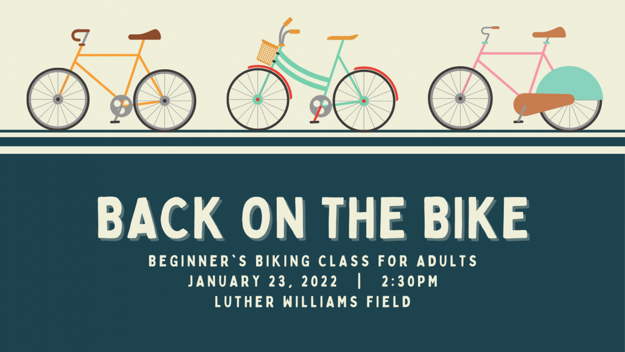 Back on the Bike - Beginner's Biking Class for Adu...