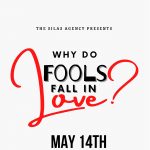 WHY DO FOOLS FALL IN LOVE