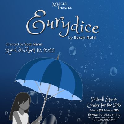 Mercer Players Presents Eurydice by Sarah Ruhl