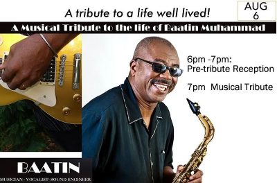  Musical Tribute to the Life of Baatin Muhammad
