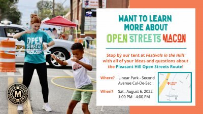 Open Streets Macon: Pleasant Hill Community Meet & Greet