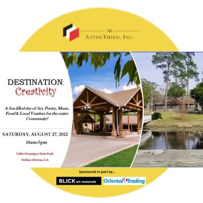 Destination: Creativity 2022 1st Annual Community Event & Fundraiser