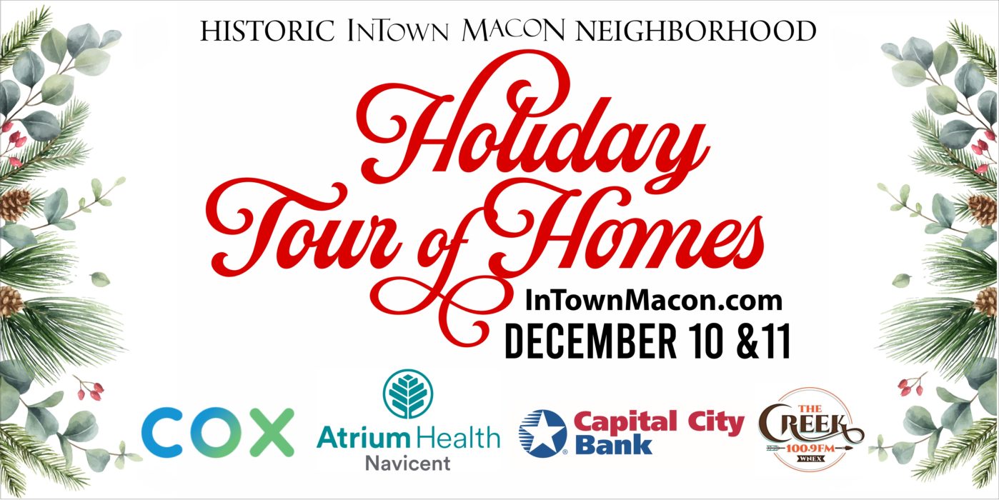 InTown Macon Holiday Tour of Homes