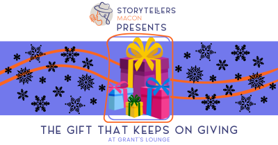 Storytellers Presents: The Gift that Keeps on Giving
