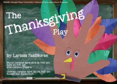 The Thanksgiving Play by Larissa FastHorse - Cochran Campus